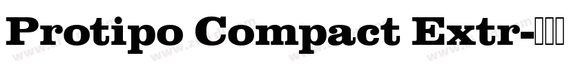 Protipo Compact Extr字体转换